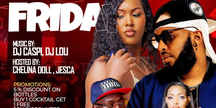 Abarimo DJ Caspi, DJ Lou, Chelina Doll na Jesa ni bamwe mu bazitabira ‘First Class Friday’